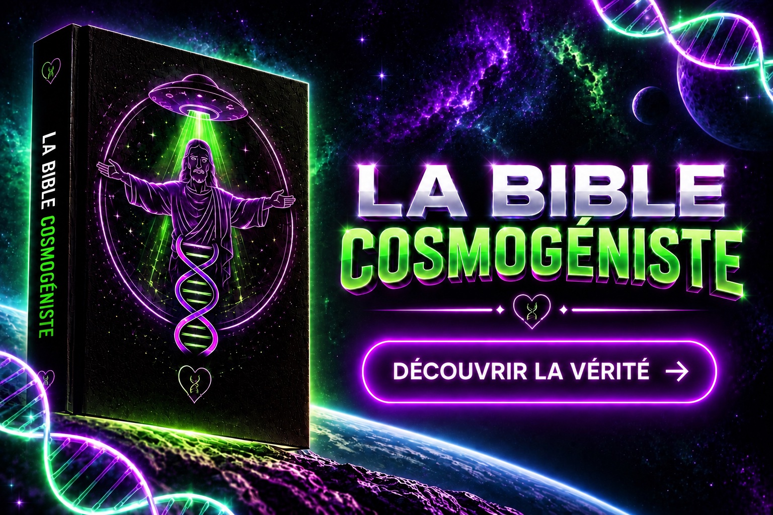 La Bible Cosmogéniste — Découvrir la vérité